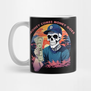 Skull Money comes money goes Mug